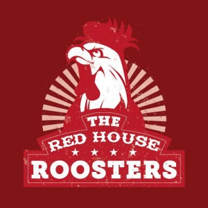 THE REDHOUSE ROOSTERS