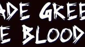 Jade Green and the Blood kings