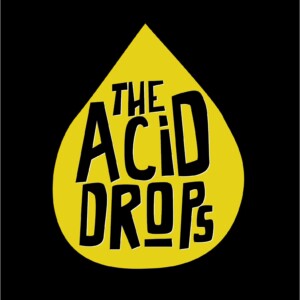 The Acid Drops