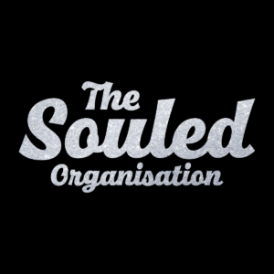 The Souled Organisation