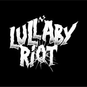 Lullaby Riot