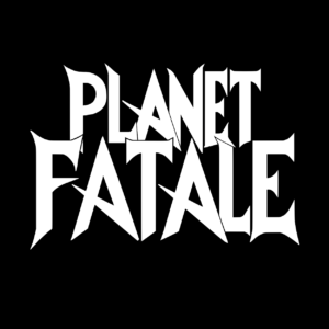 Planet Fatale