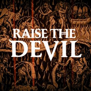 Raise The Devil